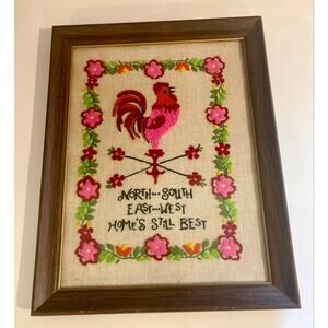 North East South West Home is the Best Rooster Weathervane Crewel Embroidery